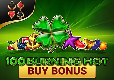 100 Burning Hot Buy Bonus