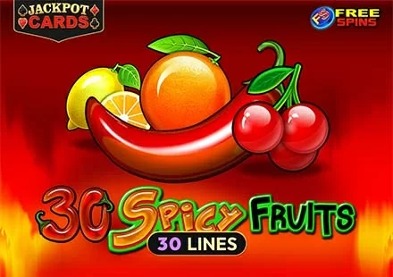 30 Spicy Fruits