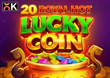 20 Royal Hot Lucky Coin