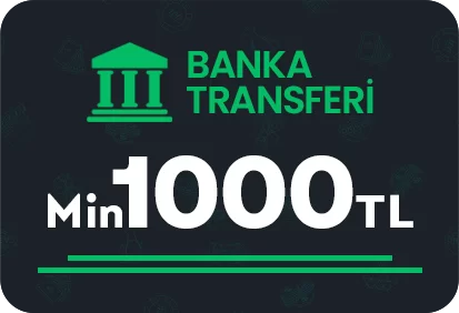 Banka Transferi Min 1000TL